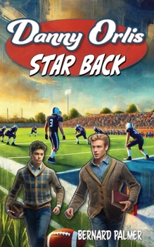 Danny Orlis Star Back - Book  of the Danny Orlis Adventure