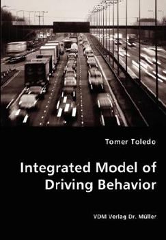 Paperback Integrated Model of Driving Behavior Book