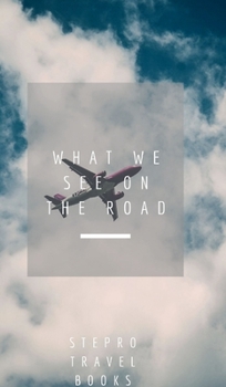 what we see on the road