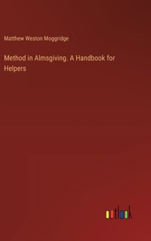 Hardcover Method in Almsgiving. A Handbook for Helpers Book