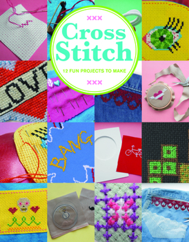 Paperback Cross Stitch: 12 Fun Projects to Make Book