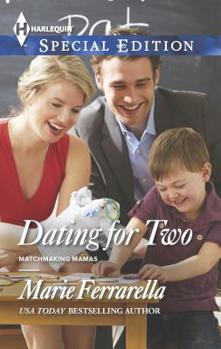Dating for Two - Book #12 of the Matchmaking Mamas