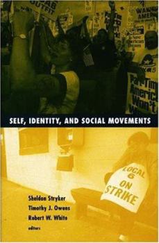 Paperback Self, Identity, and Social Movements: Volume 13 Book