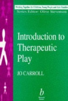 Paperback Introduction to Therapeutic Play Book