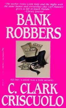 Mass Market Paperback Bank Robbers Book