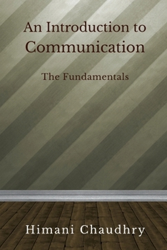 Paperback An Introduction To Communication: The Basics Book