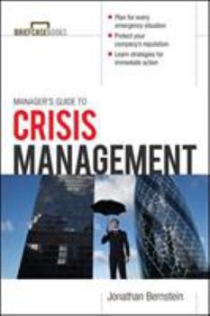 Paperback Manager's Guide to Crisis Management Book