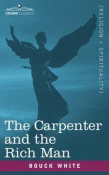 Paperback The Carpenter and the Rich Man Book