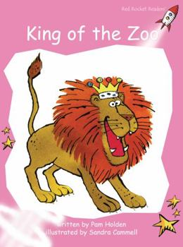 King of the Zoo - Book  of the Red Rocket Readers