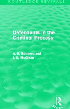Paperback Defendants in the Criminal Process (Routledge Revivals) Book