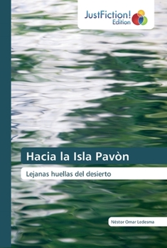 Paperback Hacia la Isla Pavòn [Spanish] Book