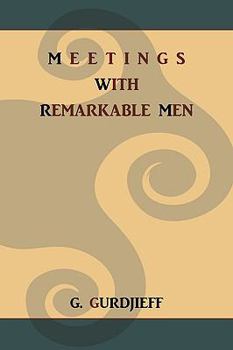 Paperback Meetings with Remarkable Men Book