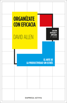 Paperback Organizate Con Eficacia (Ed. Revisada Y Ampliada) -V4* [Spanish] Book