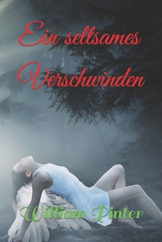 Paperback Ein seltsames Verschwinden [German] Book