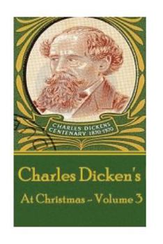 Paperback Charles Dickens - At Christmas - Volume 3 Book