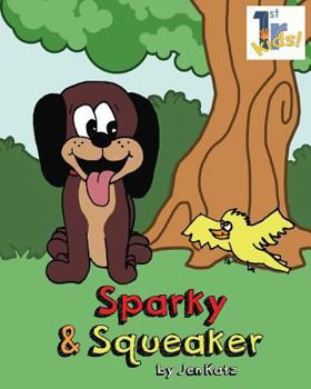 Paperback Sparky & Squeaker Book