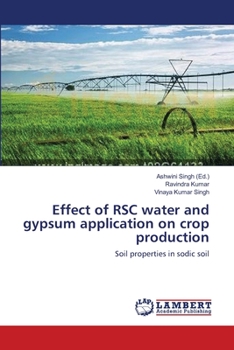 Paperback Effect of RSC water and gypsum application on crop production Book