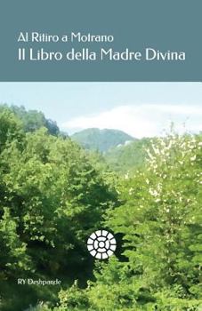 Paperback Al Ritiro a Motrano Il Libro Della Madre Divina [Italian] Book