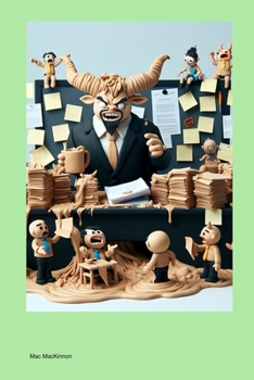 Paperback How to Annoy Your Boss Without Getting Fired Book