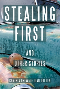 Paperback Stealing First and Other Stories Book