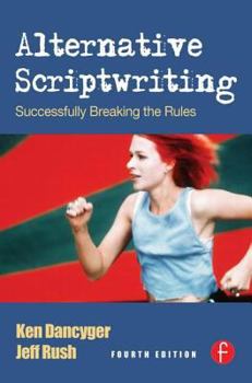 Paperback Alternative Scriptwriting: Rewriting the Hollywood Formula Book