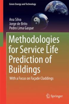Hardcover Methodologies for Service Life Prediction of Buildings: With a Focus on Façade Claddings Book