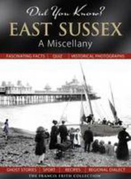 Hardcover Did You Know? East Sussex: A Miscellany Book