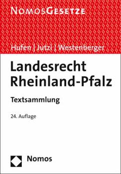 Paperback Landesrecht Rheinland-Pfalz: Textsammlung, Rechtsstand: 1. Juli 2015 [German] Book