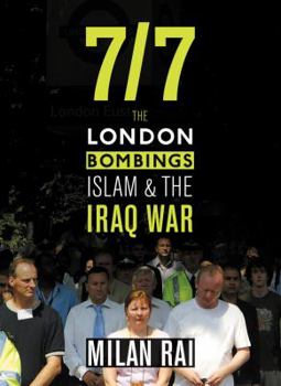 Paperback 7/7: The London Bombings, Islam and the Iraq War Book