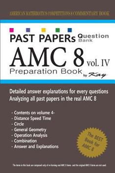 Paperback Past Papers Question Bank AMC8 [volume 4]: amc8 math preparation book