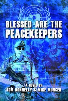 Paperback Blessed are the Peacekeepers Book