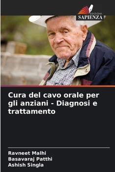 Paperback Cura del cavo orale per gli anziani - Diagnosi e trattamento [Italian] Book