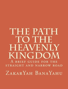 Paperback The Path to the Heavenly Kingdom Book