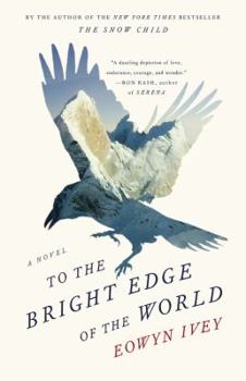 Hardcover To the Bright Edge of the World Book