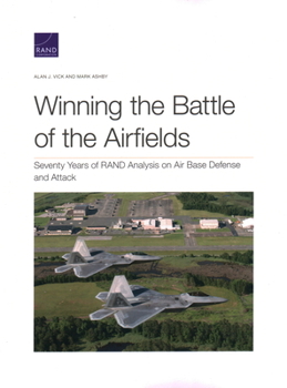 Paperback Winning the Battle of the Airfields Book