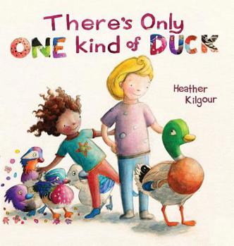 Hardcover There's Only One Kind of Duck Book