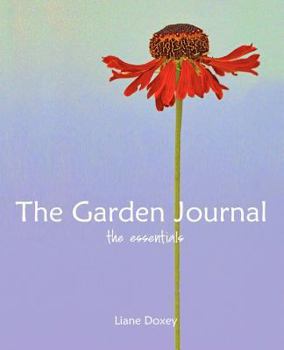 Paperback The Garden Journal The Essentials Book