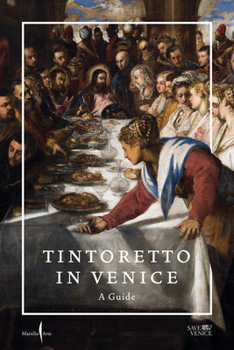 Paperback Tintoretto in Venice: A Guide Book