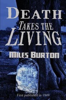 Death Takes the Living - Book #39 of the Desmond Merrion