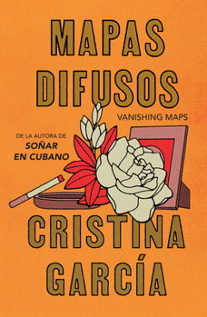 Paperback Mapas Difusos / Vanishing Maps [Spanish] Book