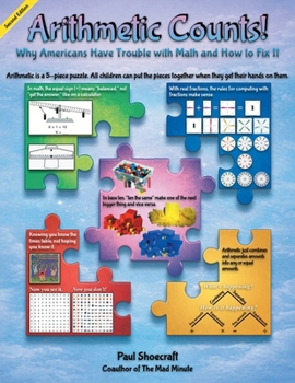 Paperback Arithmetic Counts!: Why Americans Have Trouble with Math and How to Fix It (2025 Revised Edition) Book