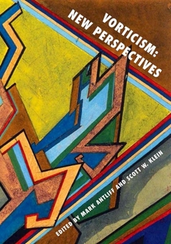 Hardcover Vorticism: New Perspectives Book