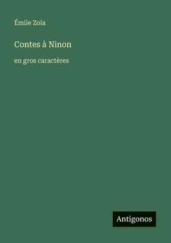Paperback Contes à Ninon: en gros caractères [French] Book