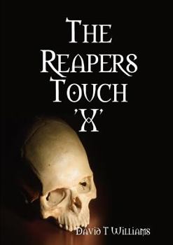 Paperback The Reapers Touch 'X' Book