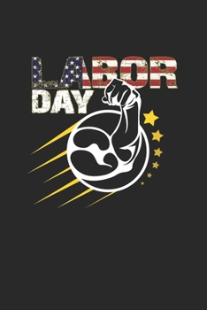 Labor day: 6x9 Labor Day | lined | ruled paper | notebook | notes