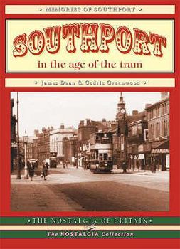 Paperback Southport in the Age of the Tram Book