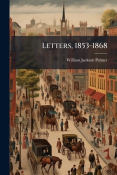 Paperback Letters, 1853-1868 Book