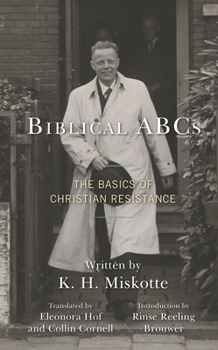 Paperback Biblical ABCs: The Basics of Christian Resistance [Dutch] Book