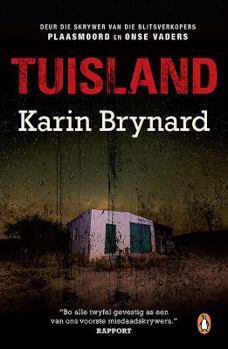 Tuisland - Book #3 of the Albertus Beeslaar
