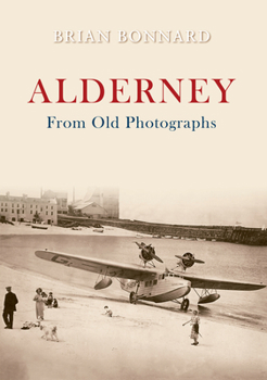Paperback Alderney from Old Photographs Book